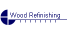 Wood Refinishing